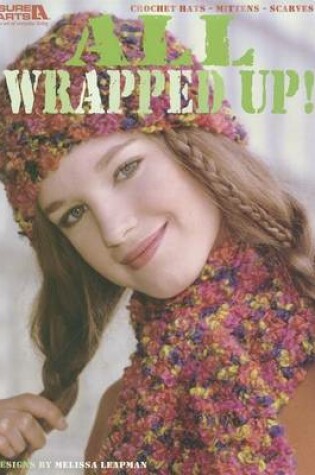 Cover of All Wrapped Up!