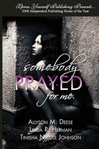 Cover of Somebody Prayed For Me