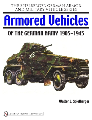 Book cover for Armored Vehicles of the German Army 1905-1945