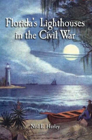 Cover of Florida's Lighthouses in the Civil War