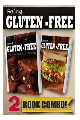 Cover of Favorite Foods All Gluten-Free PT 2 and Gluten-Free Quick Recipes 10mins or Less
