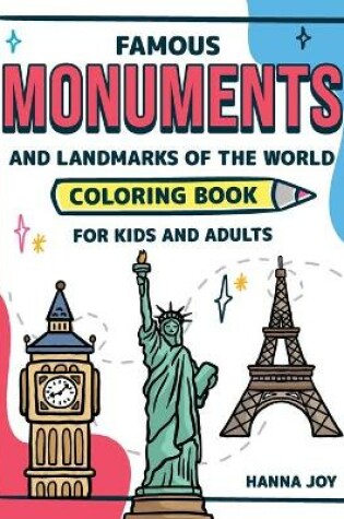 Cover of Famous Monuments and Landmarks of the World