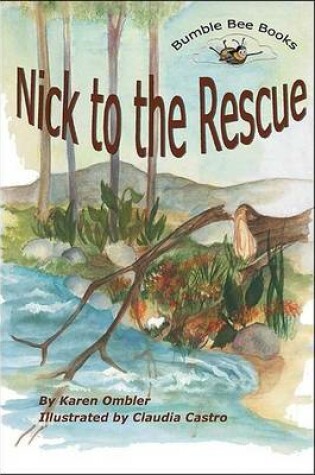 Cover of Nick to the Rescue