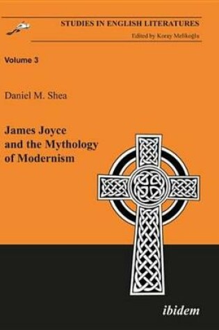 Cover of James Joyce and the Mythology of Modernism