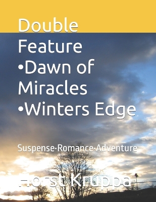 Book cover for Double Feature -Dawn of Miracles -Winters Edge