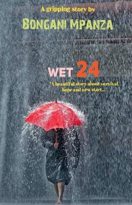 Cover of Wet 24