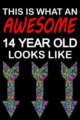 Book cover for Awesome 14 Year Old