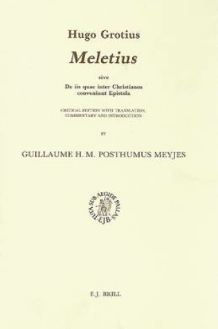 Cover of Hugo Grotius – Meletius, sive de iis quae inter Christianos conveniunt epistola