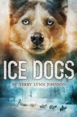 Cover of Ice Dogs