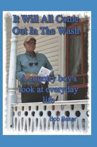 Cover of It Will All Come Out in the Wash