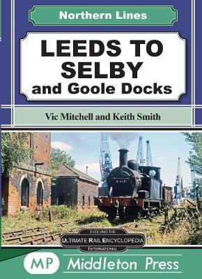 Book cover for Leeds To Selby