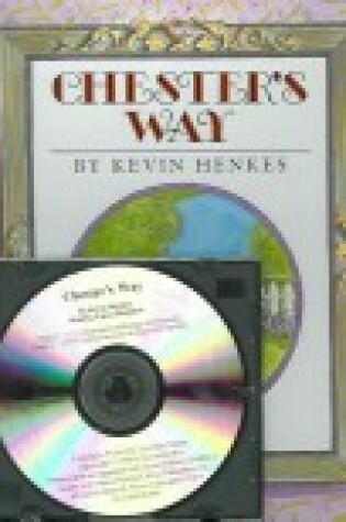 Cover of Chester's Way (1 Hardcover/1 CD)