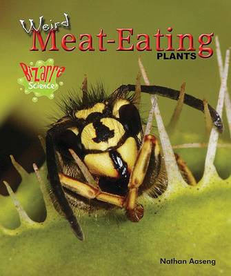 Book cover for Weird Meat-Eating Plants