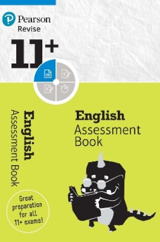 Cover of Pearson REVISE 11+ English Assessment Book - for the 2024 and 2025 exams