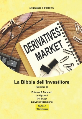 Book cover for La Bibbia dell'Investitore (Volume 3)