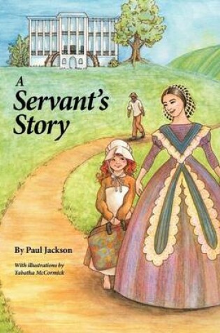 Cover of A Servant's Story