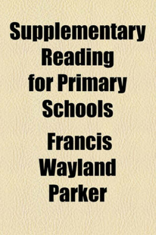 Cover of Supplementary Reading for Primary Schools