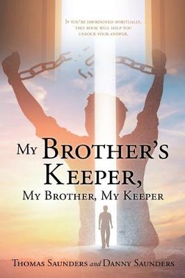 Book cover for My Brother's Keeper, My Brother, My Keeper