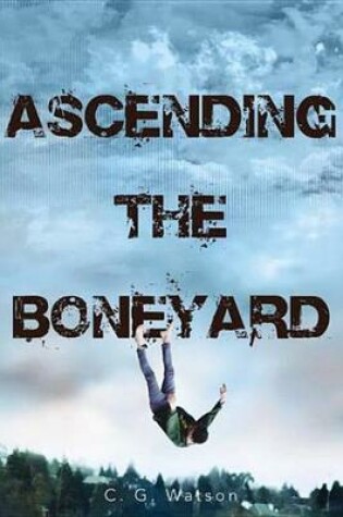 Cover of Ascending the Boneyard