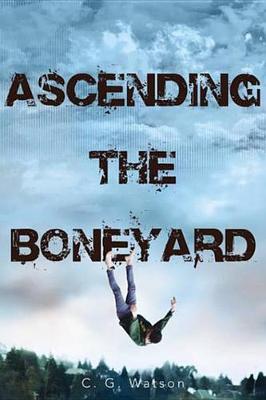 Book cover for Ascending the Boneyard