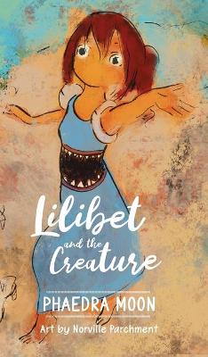Book cover for Lilibet and the Creature