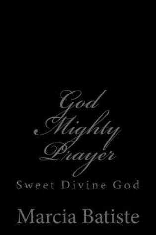 Cover of God Mighty Prayer