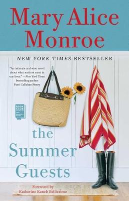 The Summer Guests by Mary Alice Monroe