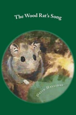 Cover of The Wood Rat's Song