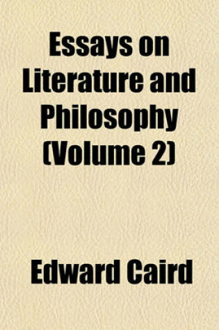 Cover of Essays on Literature and Philosophy (Volume 2)