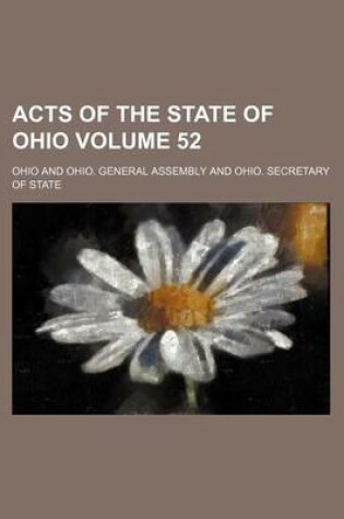 Cover of Acts of the State of Ohio Volume 52