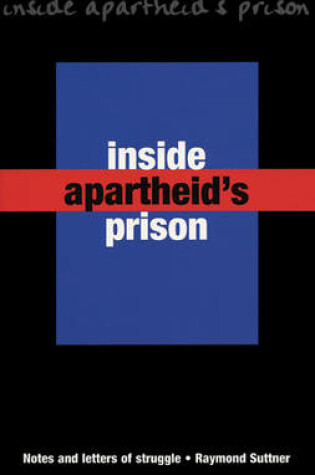 Cover of Inside Apartheid's Prisons