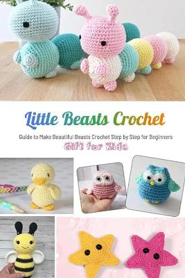 Book cover for Little Beasts Crochet