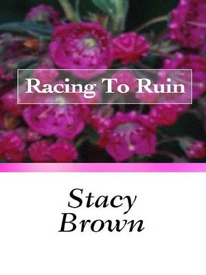 Cover of Racing to Ruin