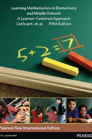 Cover of Learning Mathematics in Elementary and Middle Schools: Pearson New International Edition