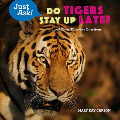 Book cover for Do Tigers Stay Up Late?