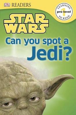 Book cover for DK Readers L0: Star Wars: Can You Spot a Jedi?