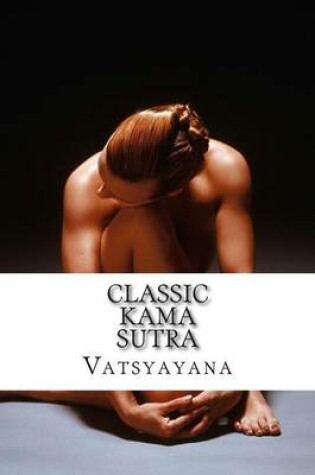Cover of Classic Kama Sutra
