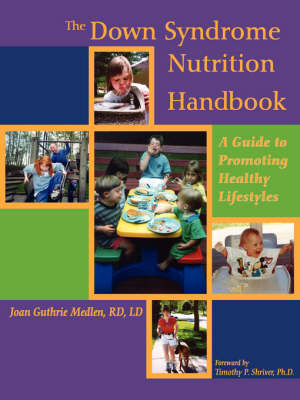 Book cover for The Down Syndrome Nutrition Handbook