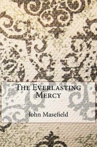Cover of The Everlasting Mercy