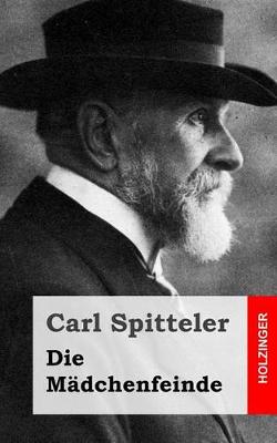 Book cover for Die Madchenfeinde