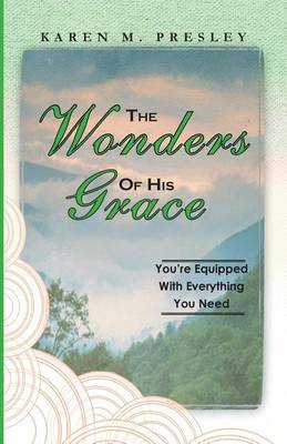 Book cover for The Wonders of His Grace, You're Equipped with Everything You Need