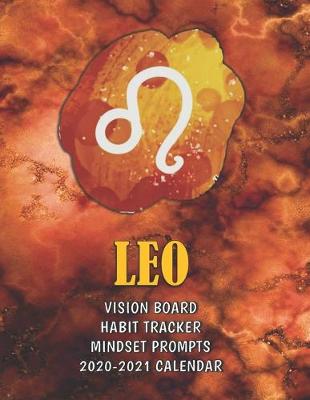 Book cover for Leo . Vision Board . Habit Tracker . Mindset Prompts . 2020 - 2021 Calendar