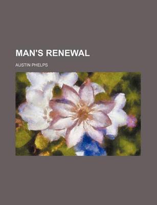 Book cover for Man's Renewal