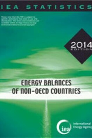 Cover of Energy Balances of Non-OECD Countries 2014