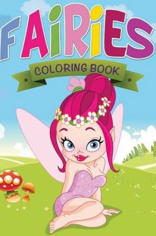 Cover of Fairies Coloring Book