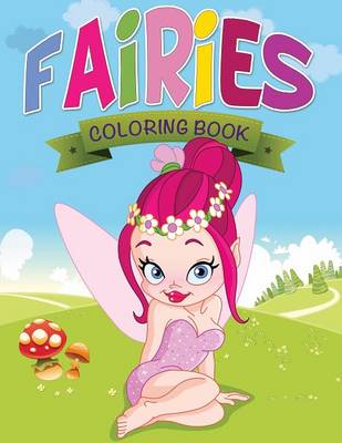 Book cover for Fairies Coloring Book