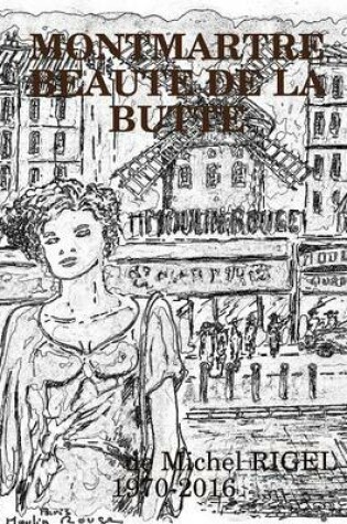 Cover of Montmartre Beaute De La Butte