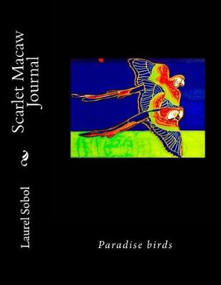 Cover of Scarlet Macaw Journal