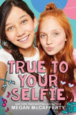 Book cover for True to Your Selfie