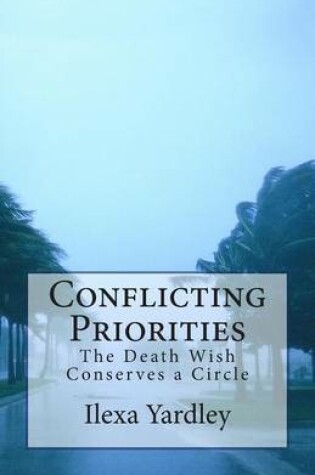 Cover of Conflicting Priorities